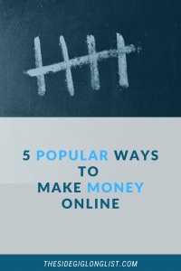 5 Popular Ways To Make Money Online