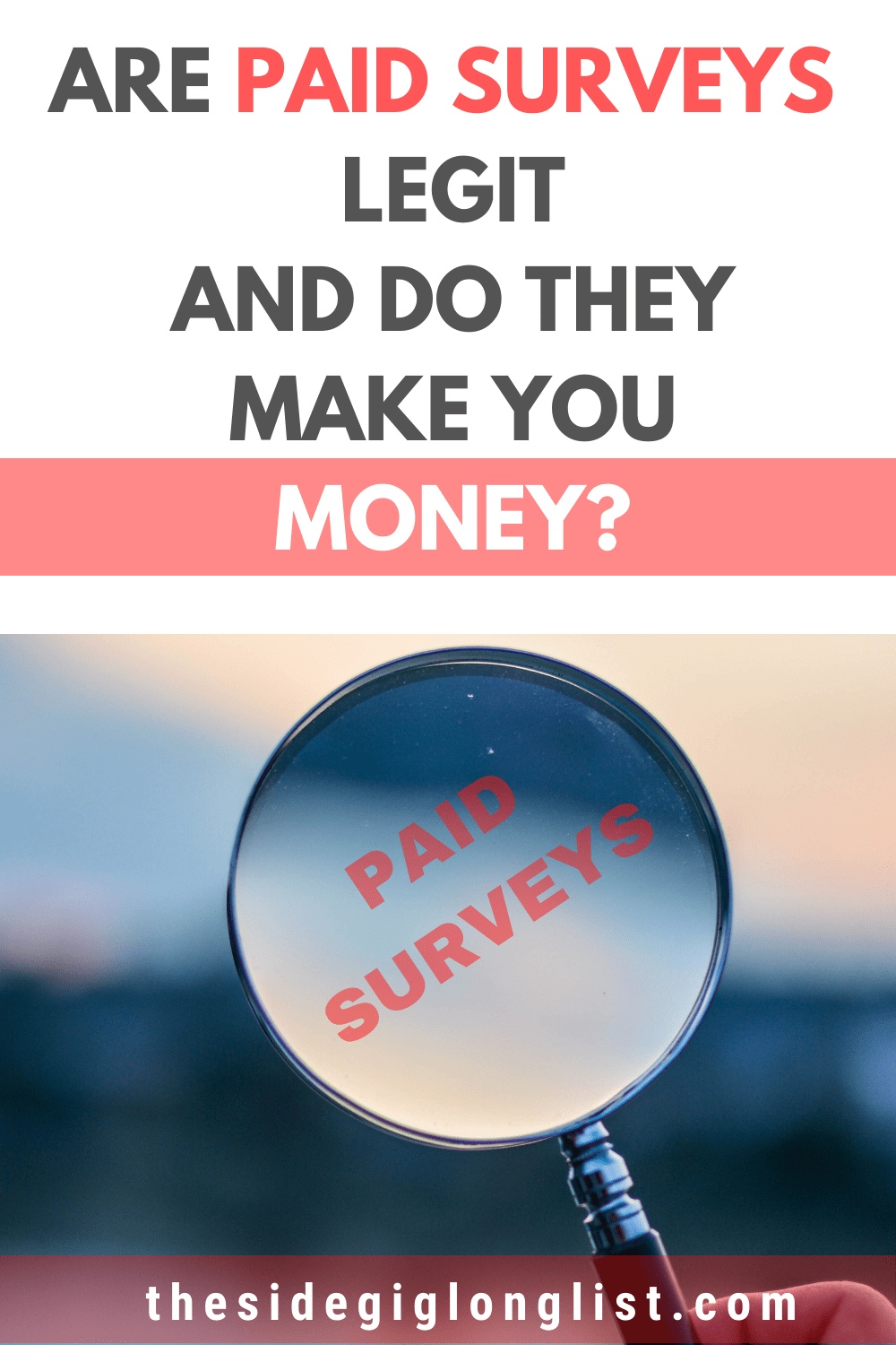 Are Survey Sites Legit And Do They Make You Money